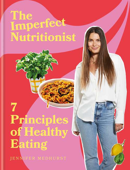 Book cover of The Imperfect Nutritionist