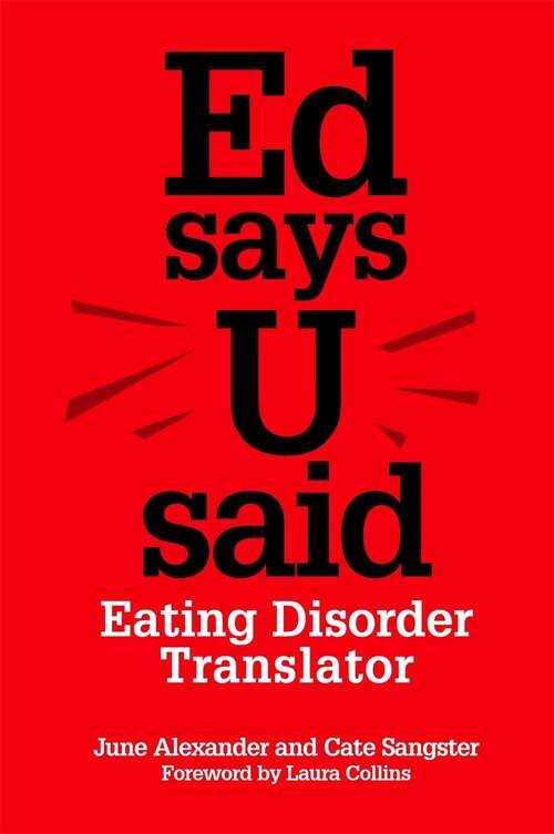 Book cover of Ed says U said: Eating Disorder Translator (PDF)