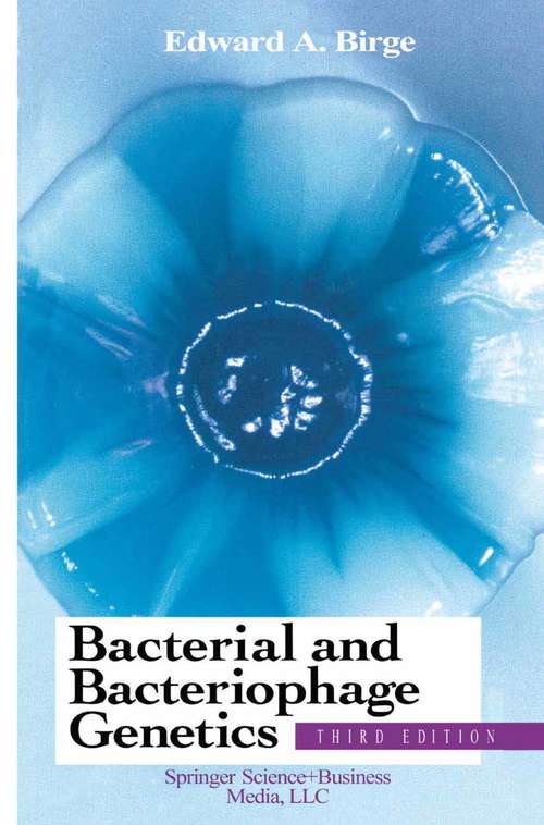 Book cover of Bacterial and Bacteriophage Genetics (3rd ed. 1994)