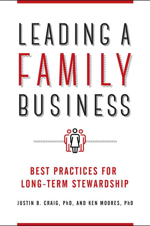 Book cover of Leading a Family Business: Best Practices for Long-Term Stewardship