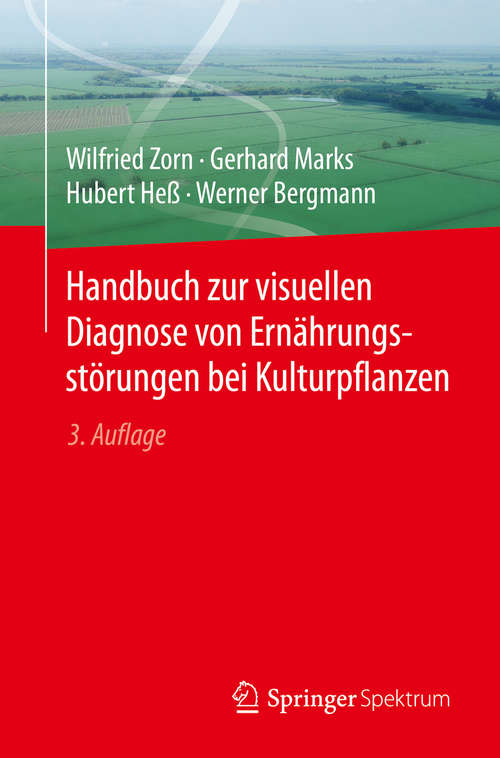 Book cover of Handbuch zur visuellen Diagnose von Ernährungsstörungen bei Kulturpflanzen (3. Aufl. 2016)