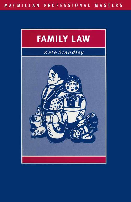 Book cover of Family Law (1st ed. 1993) (Palgrave Professional Masters (Law))