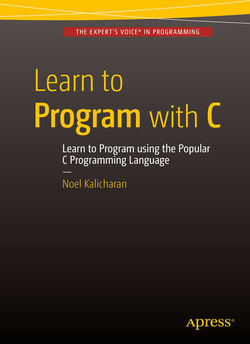 Book cover of Learn to Program with C (1st ed.)