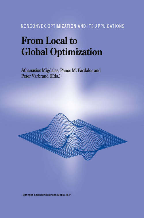 Book cover of From Local to Global Optimization (2001) (Nonconvex Optimization and Its Applications #53)