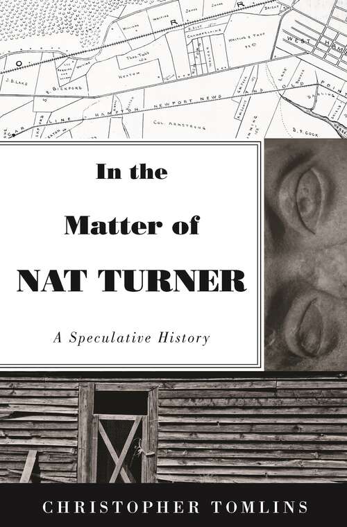 Book cover of In the Matter of Nat Turner: A Speculative History (PDF)