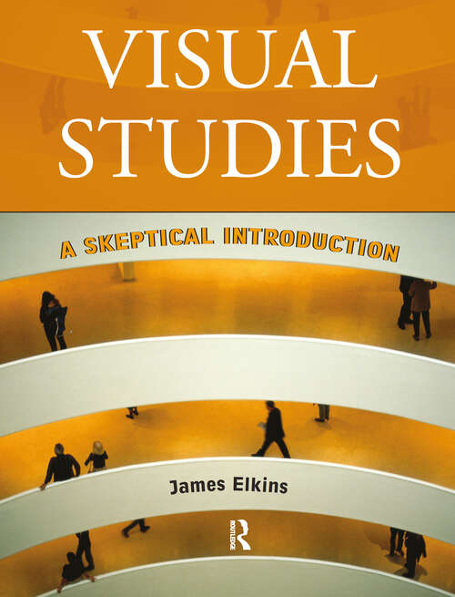 Book cover of Visual Studies: A Skeptical Introduction