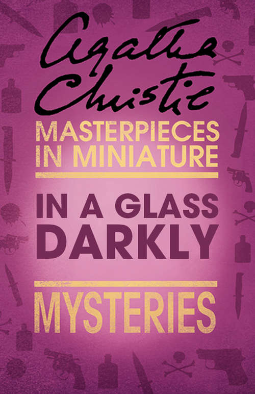 Book cover of In a Glass Darkly: An Agatha Christie Short Story (ePub edition)