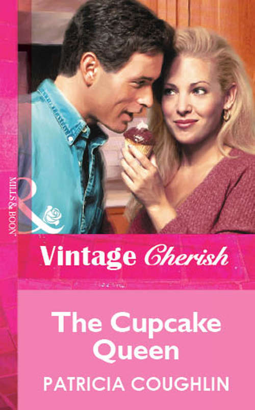 Book cover of The Cupcake Queen (ePub First edition) (Mills And Boon Vintage Cherish Ser.)