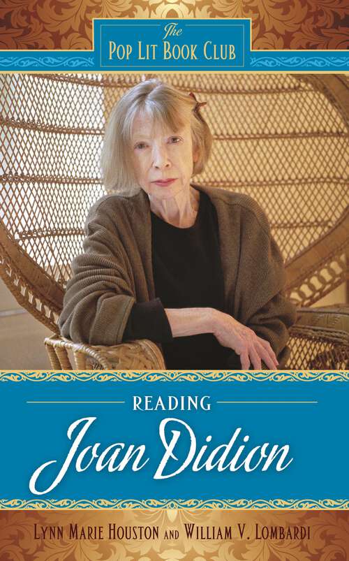 Book cover of Reading Joan Didion (The Pop Lit Book Club)