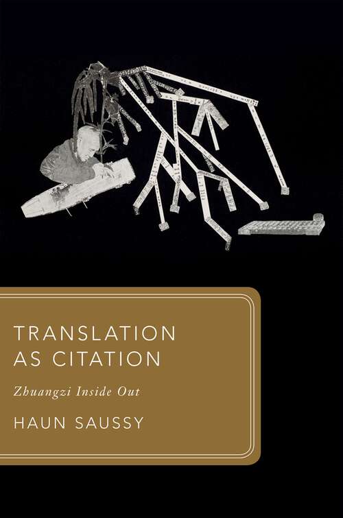 Book cover of Translation as Citation: Zhuangzi Inside Out (Global Asias)