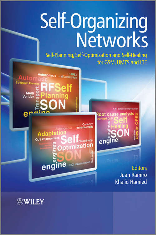 Book cover of Self-Organizing Networks: Self-Planning, Self-Optimization and Self-Healing for GSM, UMTS and LTE (2)