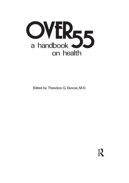 Book cover of Over 55: A Handbook on Health