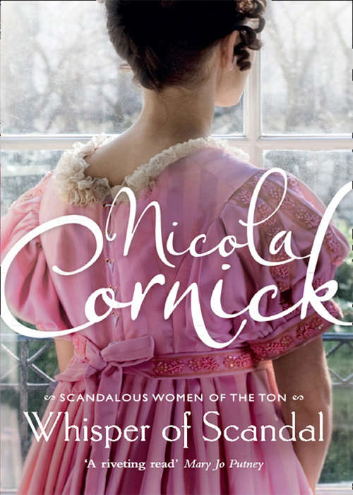 Book cover of Whisper of Scandal (ePub First edition) (Scandalous Women of the Ton #1)