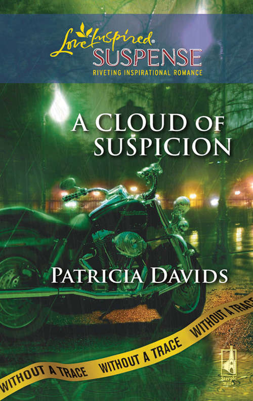 Book cover of A Cloud of Suspicion (ePub First edition) (Without a Trace #4)