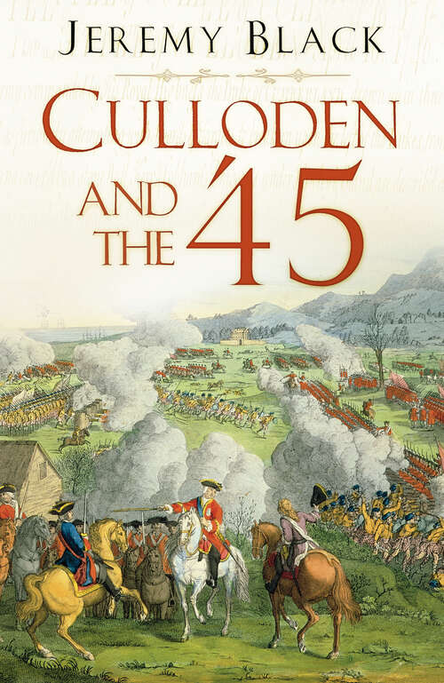 Book cover of Culloden and the '45