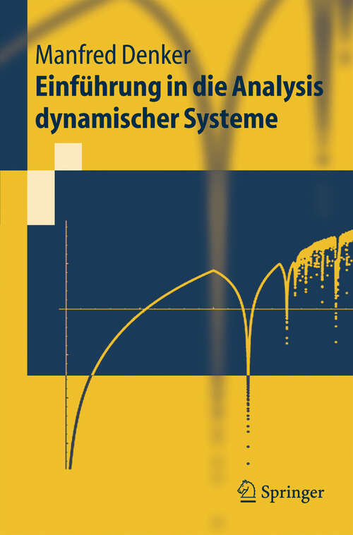 Book cover of Einführung in die Analysis dynamischer Systeme (2005) (Springer-Lehrbuch)