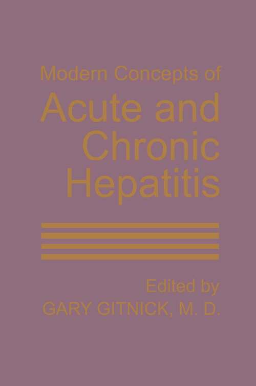 Book cover of Modern Concepts of Acute and Chronic Hepatitis (1989)