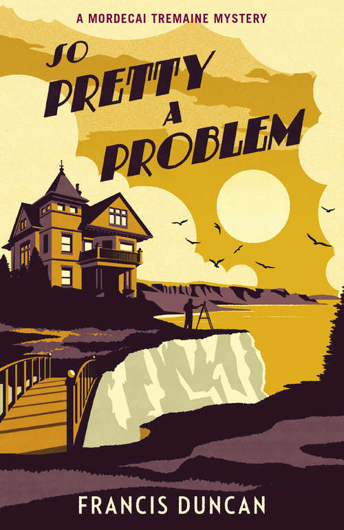 Book cover of So Pretty a Problem (Mordecai Tremaine Mystery Ser. #3)