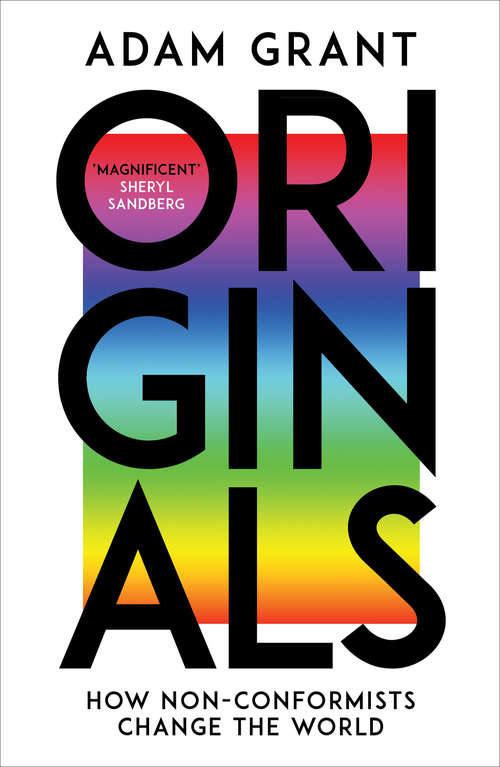 Book cover of Originals: How Non-conformists Change the World