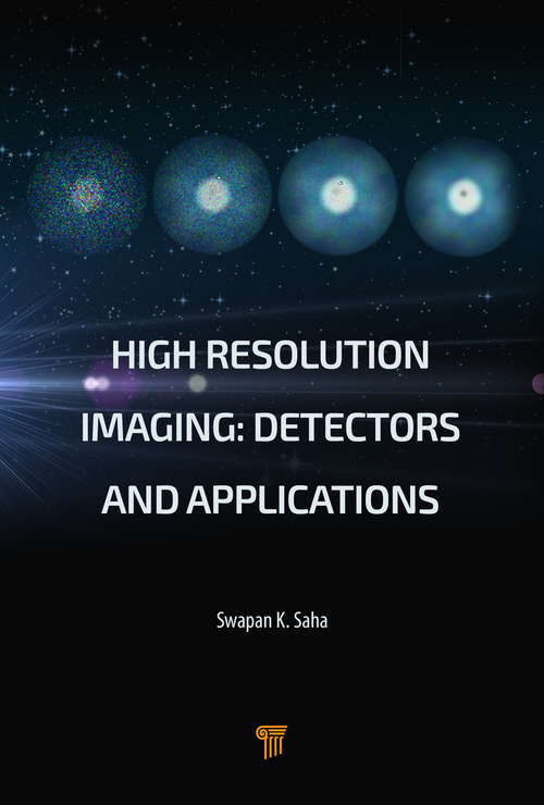Book cover of High Resolution Imaging: Detectors and Applications