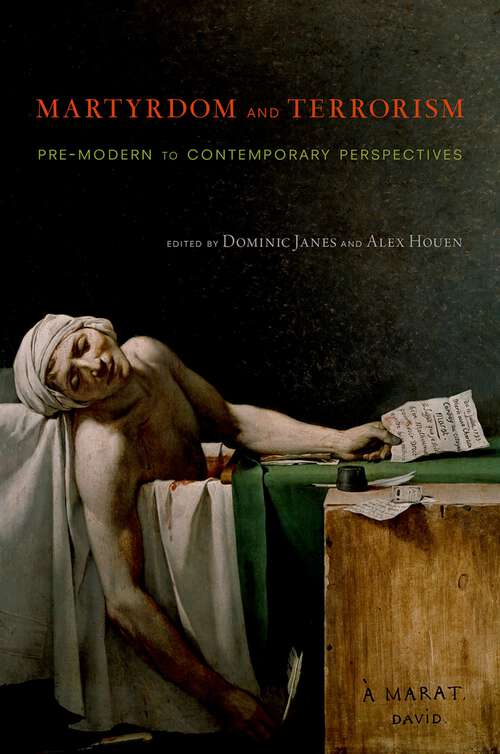Book cover of Martyrdom and Terrorism: Pre-Modern to Contemporary Perspectives