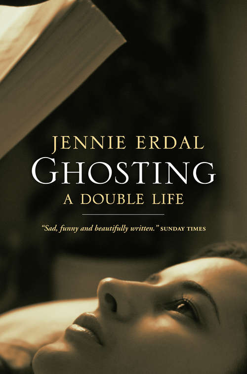 Book cover of Ghosting: A Double Life