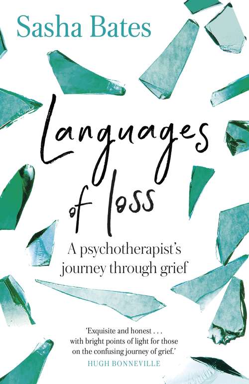 Book cover of Languages of Loss: A psychotherapist's journey through grief (Languages Of Loss Ser.)