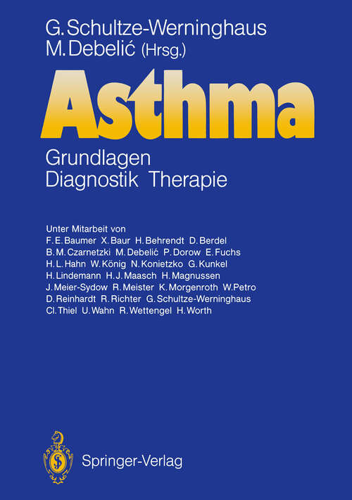 Book cover of Asthma: Grundlagen — Diagnostik — Therapie (1988)