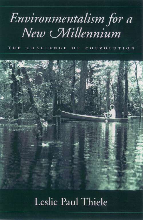 Book cover of Environmentalism For A New Millennium: The Challenge Of Coevolution