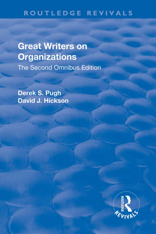 Book cover of Great Writers on Organizations: The Second Omnibus Edition