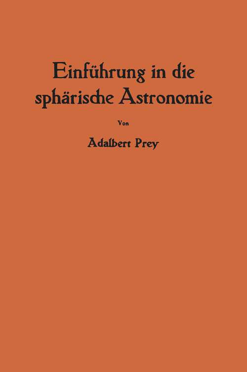 Book cover of Einführung in die sphärische Astronomie (1949)