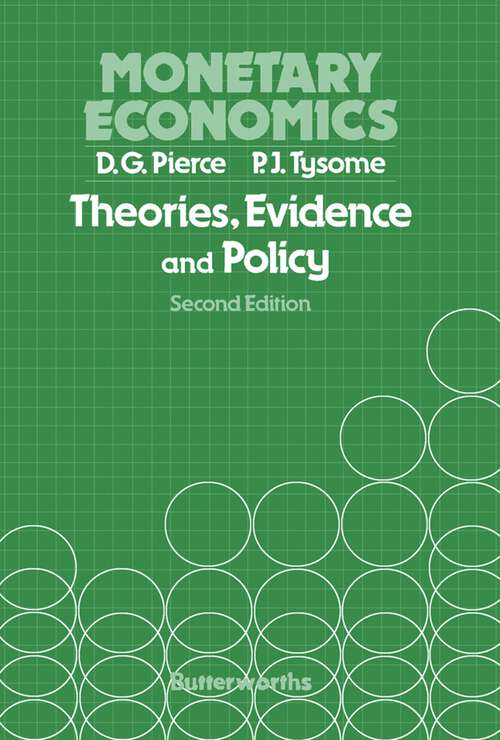 Book cover of Monetary Economics: Theories, Evidence and Policy (2)