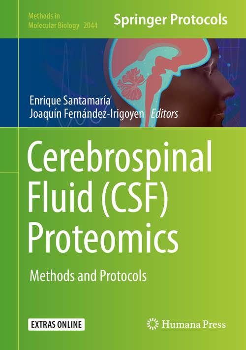 Book cover of Cerebrospinal Fluid: Methods and Protocols (1st ed. 2019) (Methods in Molecular Biology #2044)