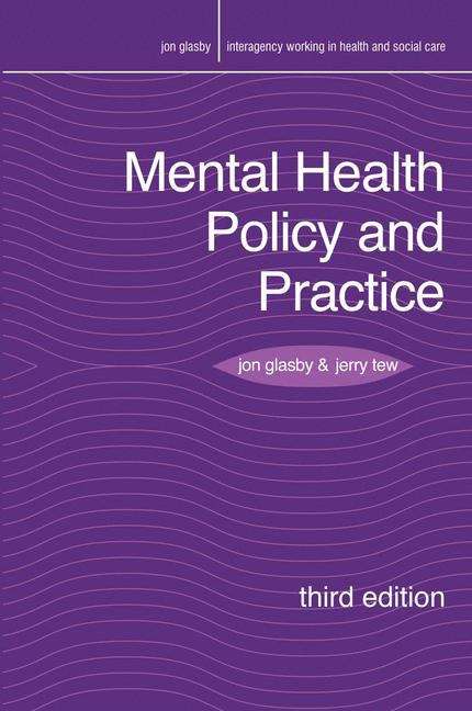 Book cover of Mental Health Policy And Practice (Interagency Working In Health And Social Care Ser.)