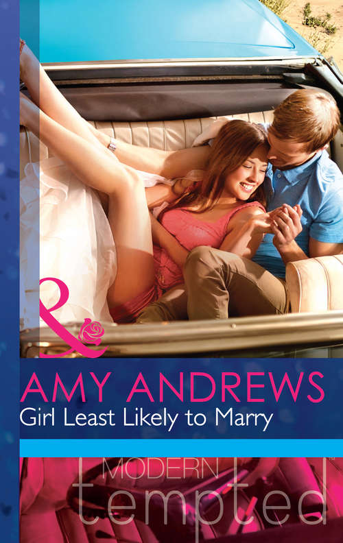 Book cover of Girl Least Likely to Marry (ePub First edition) (The Wedding Season #2)