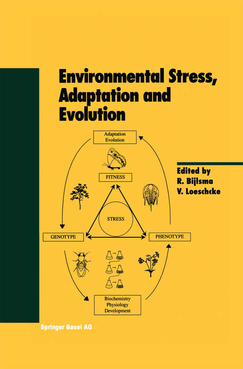 Book cover of Environmental Stress, Adaptation and Evolution (1997) (Experientia Supplementum #83)