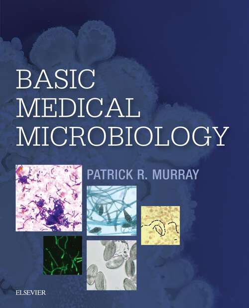 Book cover of Basic Medical Microbiology E-Book: Basic Medical Microbiology E-Book