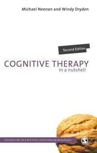 Book cover of Cognitive Therapy in a Nutshell (Second Edition) (Counselling in a Nutshell)