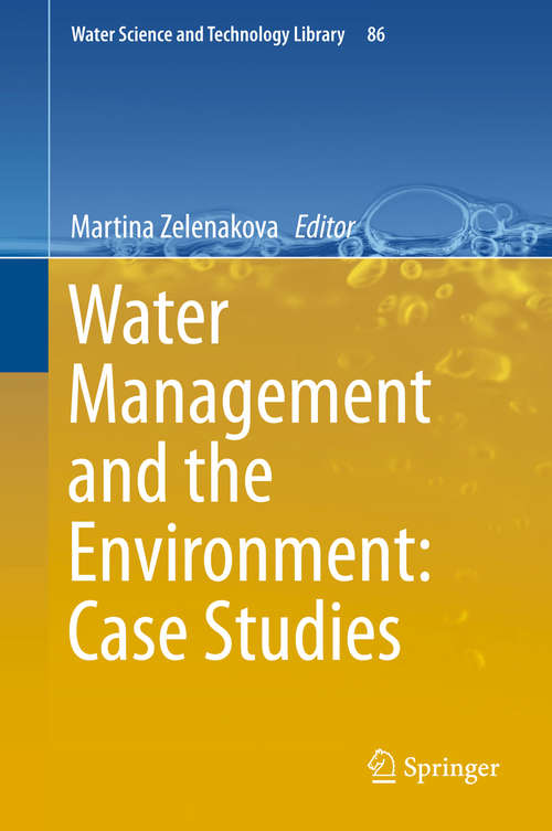 Book cover of Water Management and the Environment: Case Studies (Water Science and Technology Library #86)