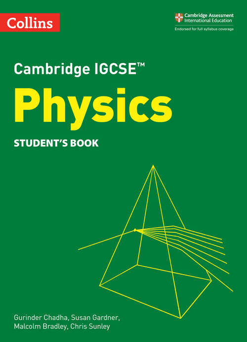 Book cover of Cambridge IGCSE™ Physics Student's Book (ePub Third edition) (Collins Cambridge IGCSE™)