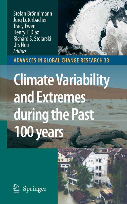 Book cover of Climate Variability and Extremes during the Past 100 years (2008) (Advances in Global Change Research #33)