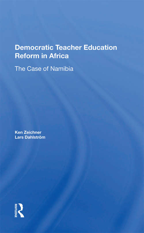 Book cover of Democratic Teacher Education Reforms In Namibia
