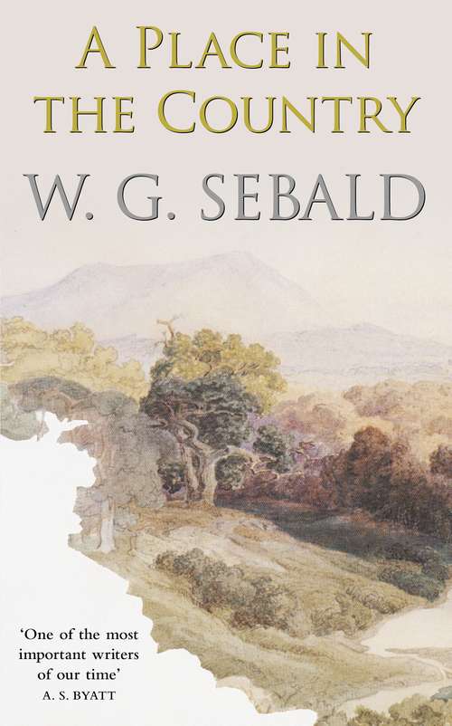 Book cover of A Place in the Country (Modern Library Classics Ser.)