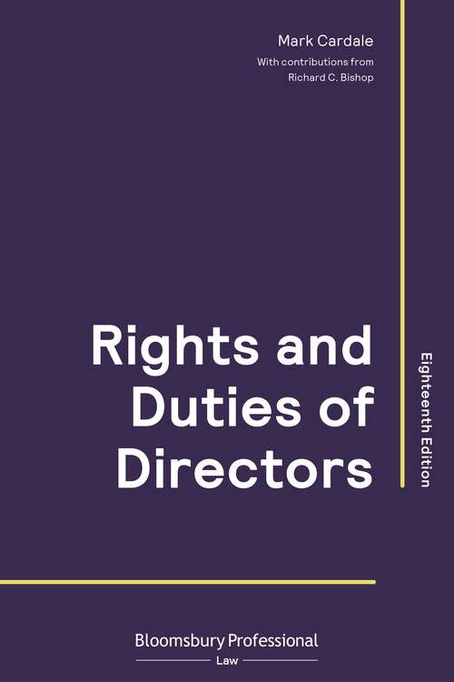 Book cover of Rights and Duties of Directors (Directors' Handbook Series)