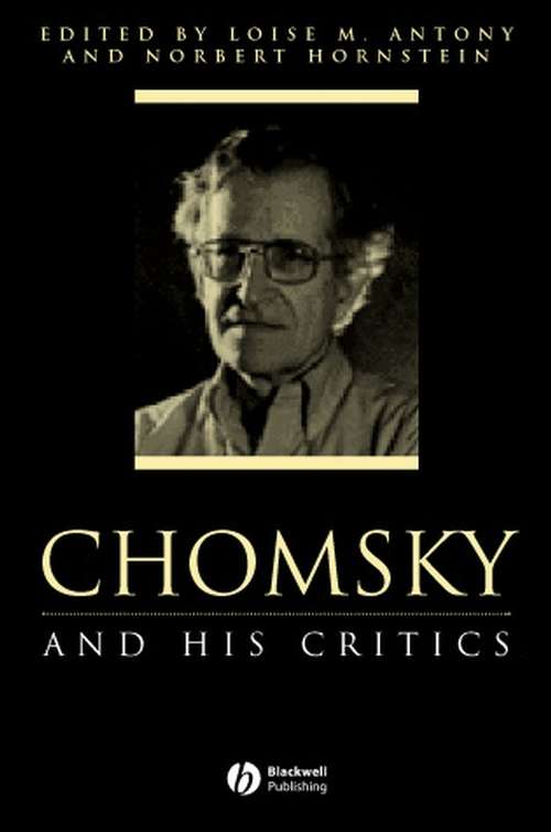 Book cover of Chomsky and His Critics (Philosophers and their Critics)