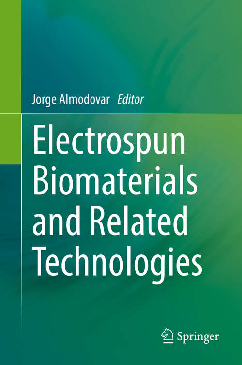 Book cover of Electrospun Biomaterials and Related Technologies