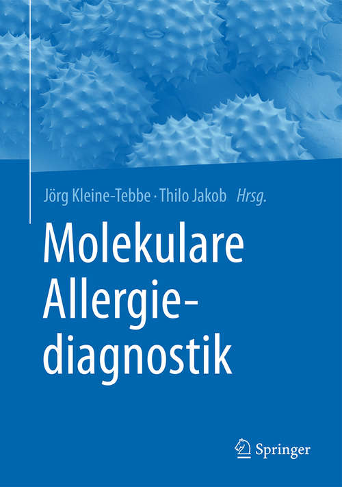 Book cover of Molekulare Allergiediagnostik (1. Aufl. 2015)