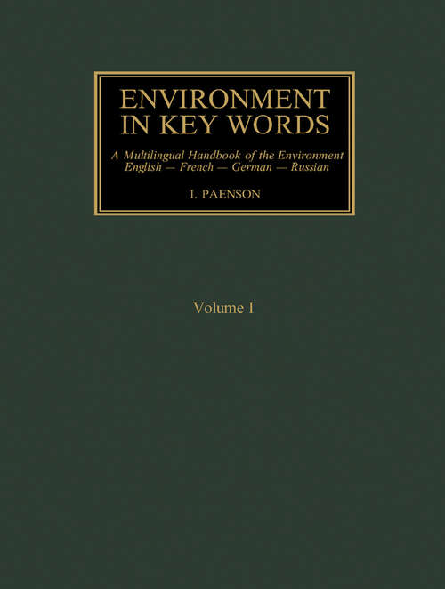 Book cover of Environment in Key Words: A Multilingual Handbook of the Environment