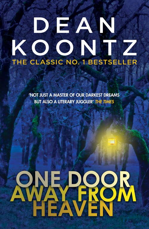 Book cover of One Door Away from Heaven: A superb thriller of redemption, fear and wonder (1)