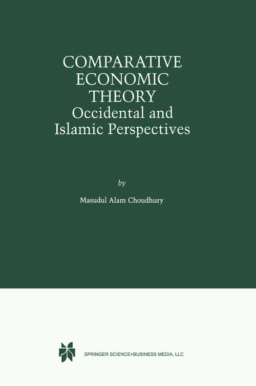 Book cover of Comparative Economic Theory: Occidental and Islamic Perspectives (1999)